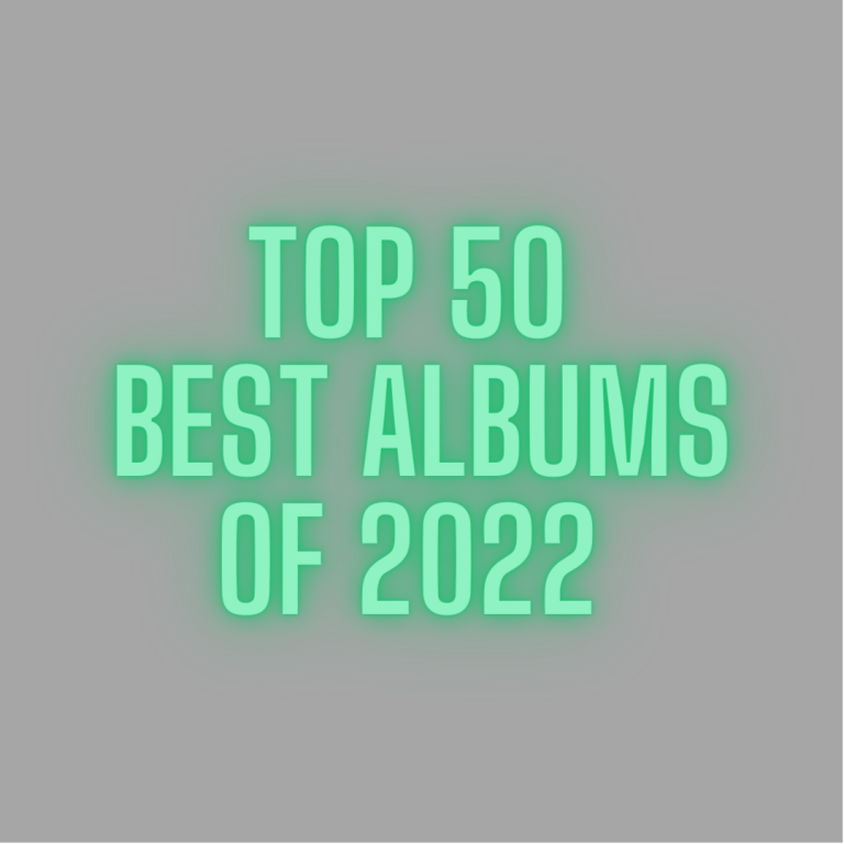 The Top 50 Best Albums of 2022