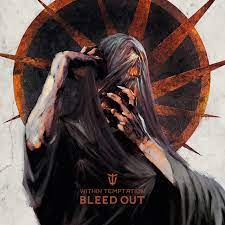 Within Temptation – Bleed Out – Album Review