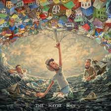 AJR – The Maybe Man – Album Review